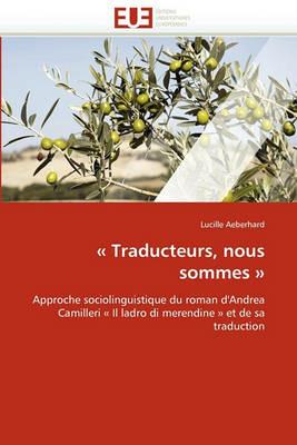 Traducteurs, Nous Sommes - Aeberhard-L - cover