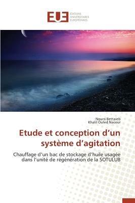 Etude Et Conception D Un Syst me D Agitation - Collectif - cover