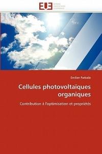 Cellules Photovolta ques Organiques - Parbaile-E - cover