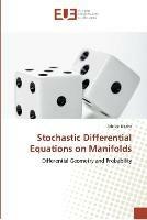 Stochastic differential equations on manifolds - Blache-F - cover