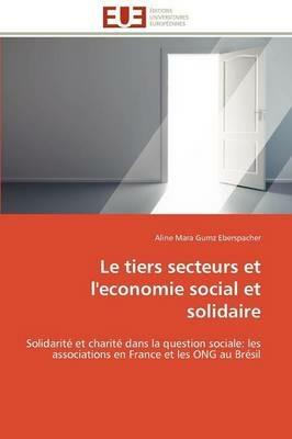 Le Tiers Secteurs Et l'Economie Social Et Solidaire - Eberspacher-A - cover