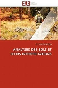 Analyses Des Sols Et Leurs Interpretations - Mallouhi-D - cover