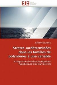 Strates Surd termin es Dans Les Familles de Polyn mes   Une Variable - Ezzaldine-H - cover