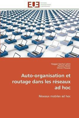 Auto-Organisation Et Routage Dans Les R seaux Ad Hoc - Collectif - cover