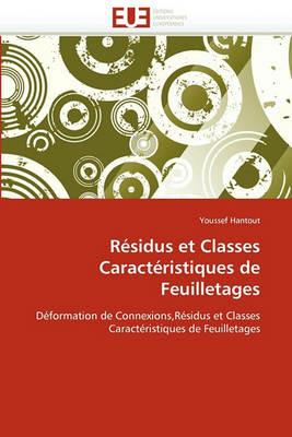 R sidus Et Classes Caract ristiques de Feuilletages - Hantout-Y - cover