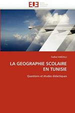 La Geographie Scolaire En Tunisie