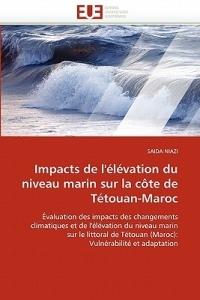Impacts de l' l vation Du Niveau Marin Sur La C te de T touan-Maroc - Niazi-S - cover