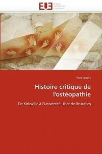 Histoire Critique de l''ost opathie - Lepers-Y - cover