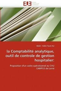 La Comptabilit  Analytique, Outil de Controle de Gestion Hospitalier - Ali-A - cover