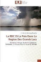 La rdc et la paix dans la region des grands lacs - Boyomba-C - cover