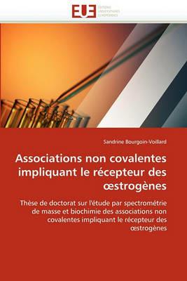 Associations Non Covalentes Impliquant Le R cepteur Des Strog nes - Bourgoin-Voillard-S - cover