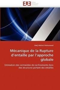 M canique de la Rupture D Entaille Par L Approche Globale - Mohammed-H - cover
