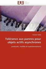 Tol rance Aux Pannes Pour Objets Actifs Asynchrones