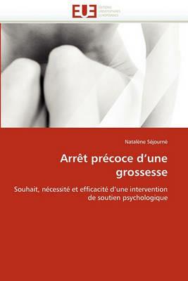Arr t Pr coce d''une Grossesse - Sejourne-N - cover