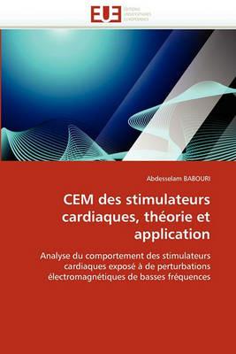 Cem Des Stimulateurs Cardiaques, Th orie Et Application - Babouri-A - cover