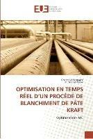 Optimisation en temps reel d''un procede de blanchiment de pate kraft - Collectif - cover