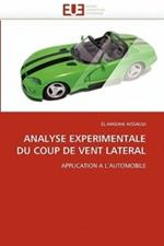 Analyse Experimentale Du Coup de Vent Lateral