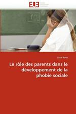 Le R le Des Parents Dans Le D veloppement de la Phobie Sociale