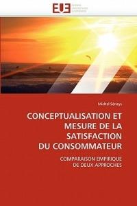Conceptualisation Et Mesure de la Satisfaction Du Consommateur - Serieys-M - cover