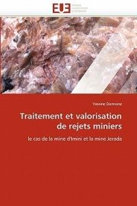 Traitement Et Valorisation de Rejets Miniers - Darmane-Y - cover