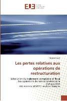Les pertes relatives aux operations de restructuration - Gruet-T - cover