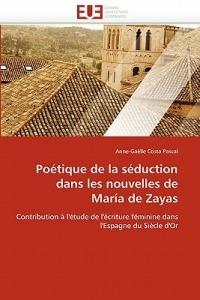 Po tique de la S duction Dans Les Nouvelles de Mar a de Zayas - Costa Pascal-A - cover