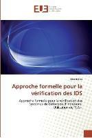 Approche formelle pour la verification des ids - Rekhis-S - cover