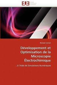 D veloppement Et Optimisation de la Microscopie  lectrochimique - Cornut-R - cover