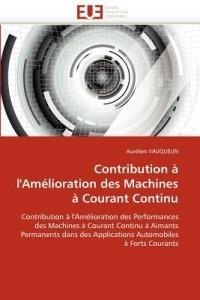 Contribution   l''am lioration Des Machines   Courant Continu - Vauquelin-A - cover