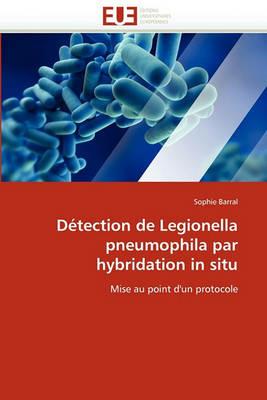 D tection de Legionella Pneumophila Par Hybridation in Situ - Barral-S - cover