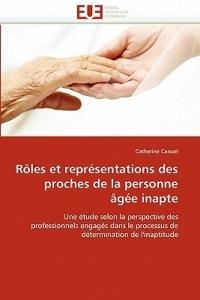 Rôles et représentations des proches de la personne âgée inapte - Canuel-C - cover