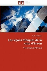 Les Le ons  thiques de la Crise D Enron - Martineau-J - cover