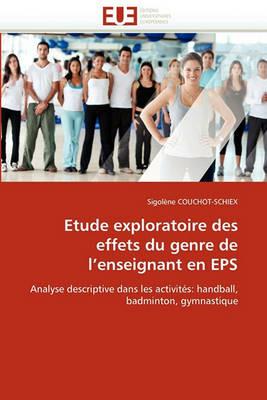 Etude Exploratoire Des Effets Du Genre de l''enseignant En EPS - Couchot-Schiex-S - cover