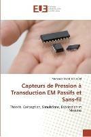 Capteurs de pression a transduction em passifs et sans-fil - Jatlaoui-M - cover
