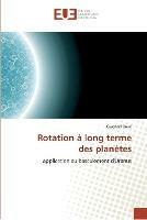 Rotation a long terme des planetes - Boue-G - cover