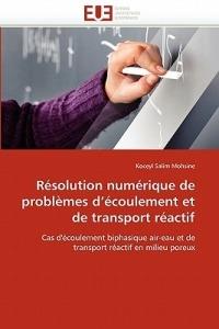 R solution Num rique de Probl mes d'' coulement Et de Transport R actif - Salim Mohsine-K - cover