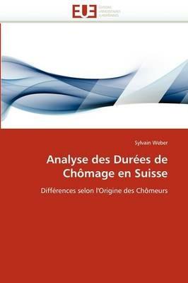 Analyse Des Dur es de Ch mage En Suisse - Weber-S - cover
