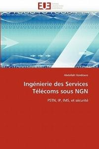 Ing nierie Des Services T l coms Sous Ngn - Handoura-A - cover