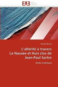 L Alt rit    Travers La Naus e Et Huis Clos de Jean-Paul Sartre - Bissani-A - cover
