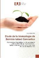 Etude de la bioecologie de bemisia tabaci gennadius
