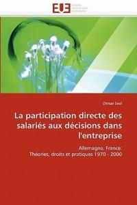 La Participation Directe Des Salari s Aux D cisions Dans l''entreprise - Seul-O - cover