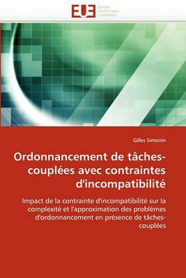 Ordonnancement de T ches-Coupl es Avec Contraintes d'Incompatibilit  - Simonin-G - cover