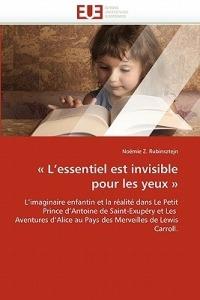 L''essentiel Est Invisible Pour Les Yeux - Rubinsztejn-N - cover