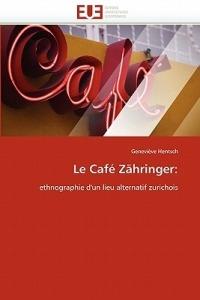 Le Caf  Z hringer - Hentsch-G - cover