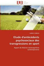 Etude d''ant c dents Psychosociaux Des Transgressions En Sport