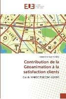 Contribution de la geoanimation a la satisfaction clients - Ndong-J - cover