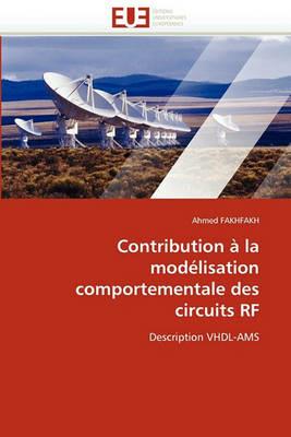 Contribution   La Mod lisation Comportementale Des Circuits RF - Fakhfakh-A - cover