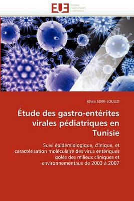 tude Des Gastro-Ent rites Virales P diatriques En Tunisie - Sdiri-Loulizi-K - cover