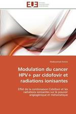 Modulation Du Cancer Hpv+ Par Cidofovir Et Radiations Ionisantes