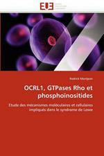 Ocrl1, Gtpases Rho Et Phospho nositides
